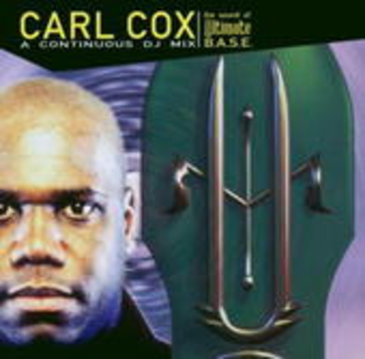 Diverse – The Sound Of Ultimate B.A.S.E. - Carl Cox A Continuous DJ Mix