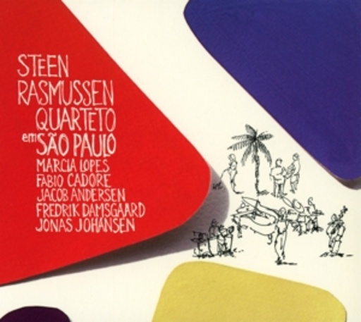Steen Rasmussen – Steen Rasmussen Quarteto Em Sao Paulo