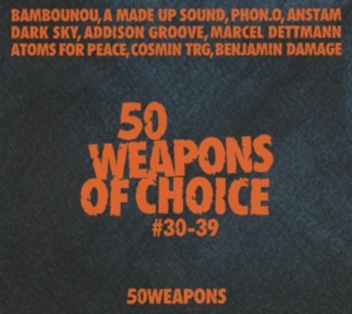 Diverse – 50 Weapons Of Choice No.30-39