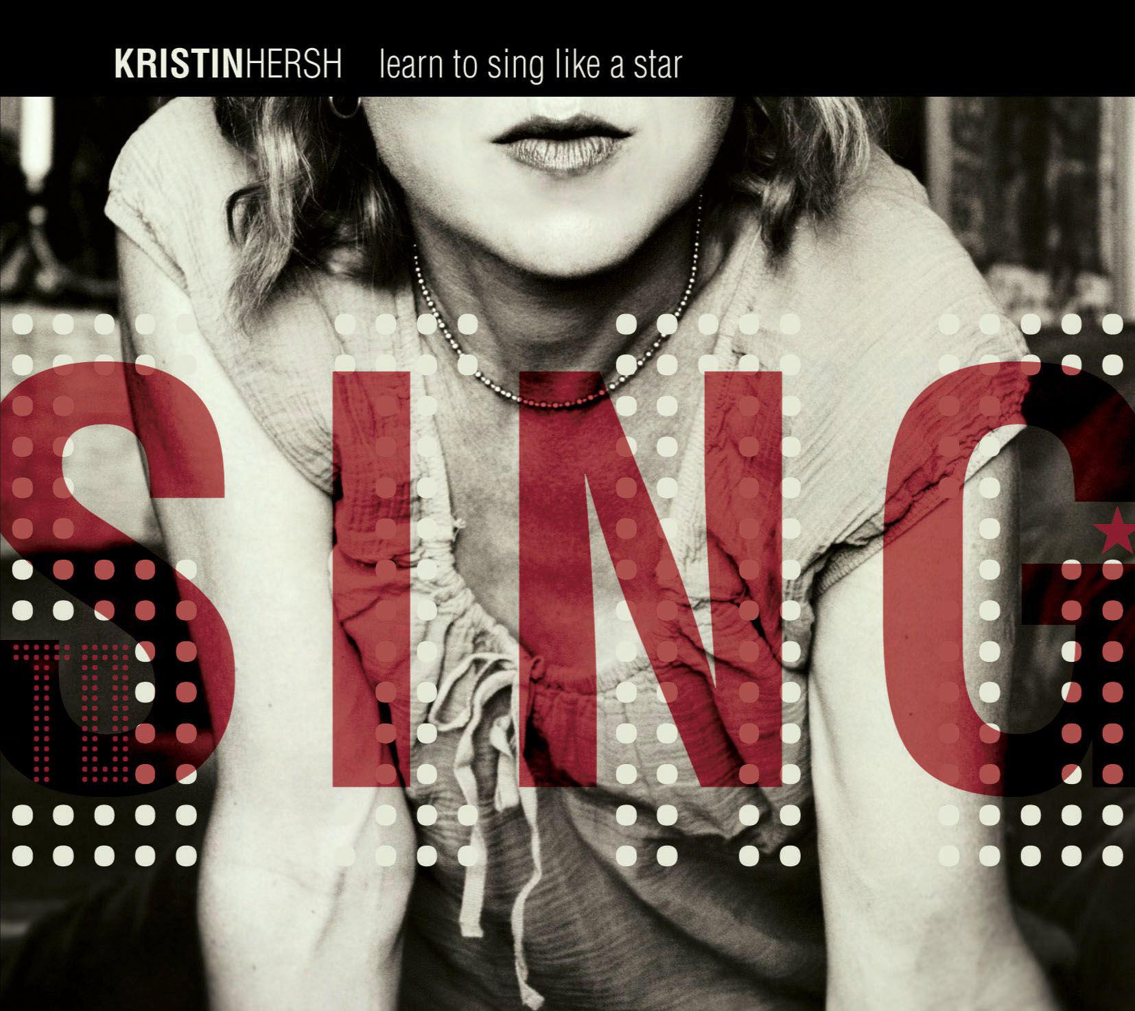 Kristin Hersh – Learn To Sing Like A Star