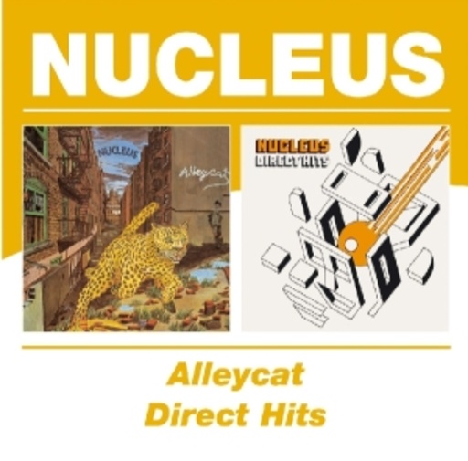 Nucleus – Alleycat/Direct Hits
