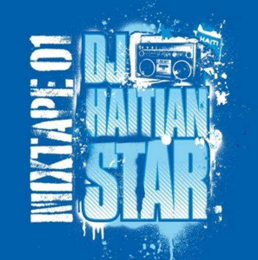 DJ Haitian Star – Mixtape 01
