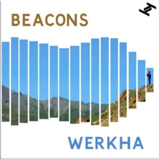 Werkha – Beacons