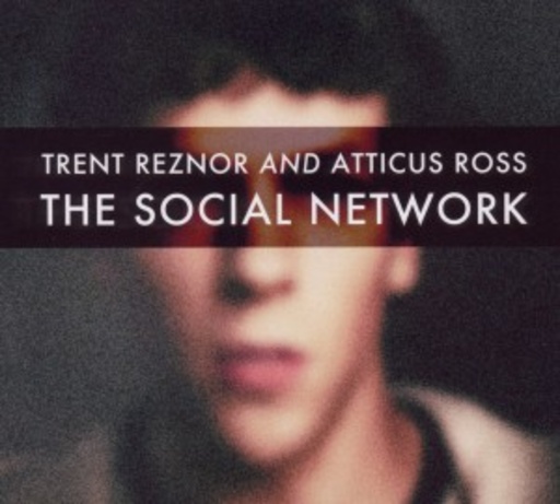 Trent Razor And Atticus Ross – The Social Network