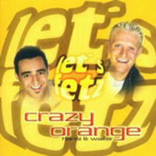 Crazy Orange – Let's Fetz