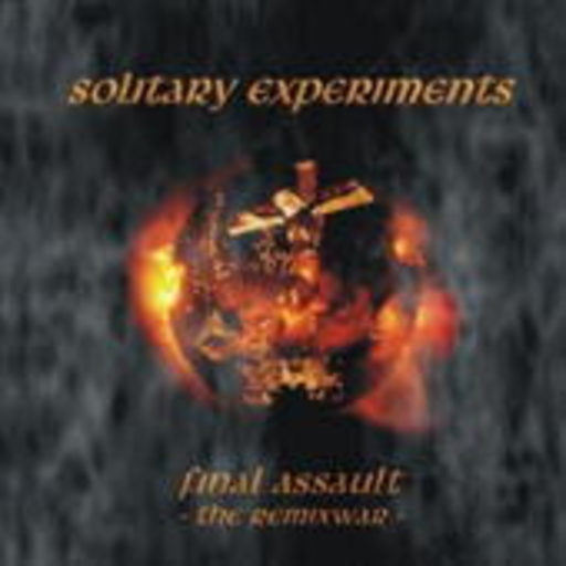 Solitary Experiments – Final Assault - The Remixwar