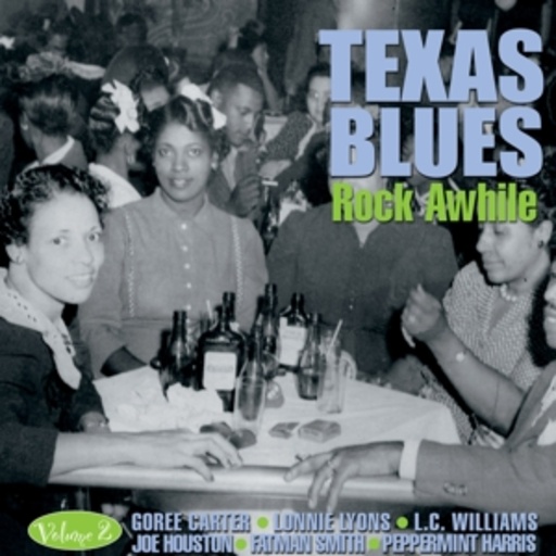 Diverse – Texas Blues Vol. 2 - Rock Awhile