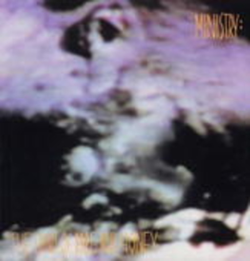 Ministry – The Land Of Rape & Honey