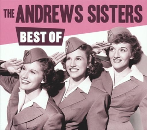The Andrew Sisters – Best Of