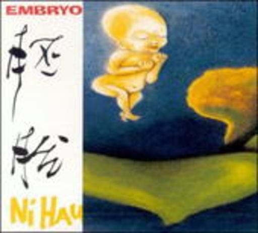 Embryo – Ni Hau