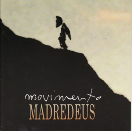 Madredeus – Movimento