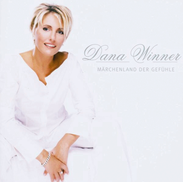 Dana Winner – Märchenland der Gefühle