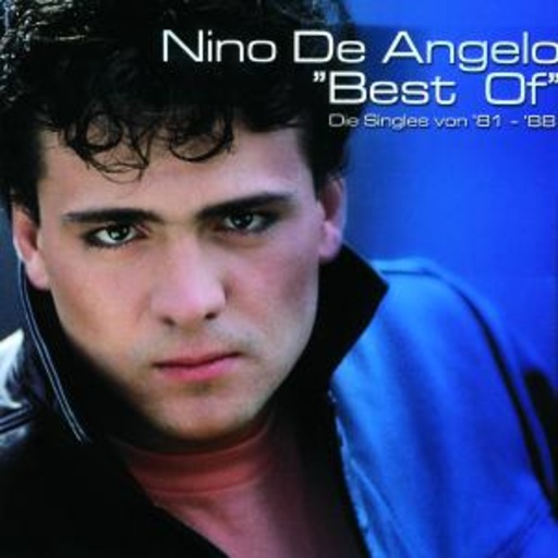 Nino de Angelo – Best Of - Die Singles von '81-'88