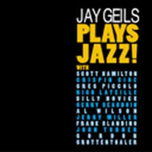 Jay Geils – Plays Jazz