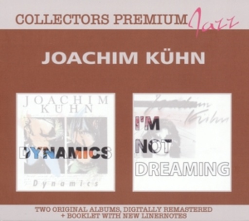 Joachim Kühn – I'm Not Dreaming/Dynamics - Collectors Premium Jazz