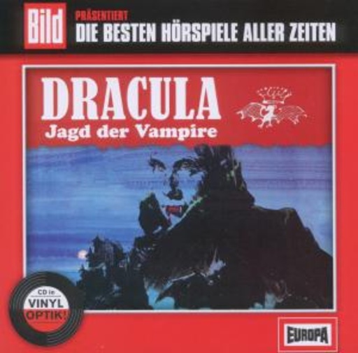 Diverse – Die besten Hörspiele aller Zeiten: Dracula - Jagd der Vampire