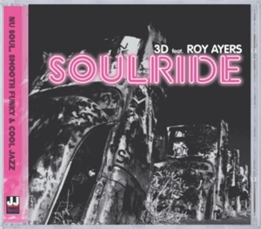 3D feat. Roy Ayers – Soulride