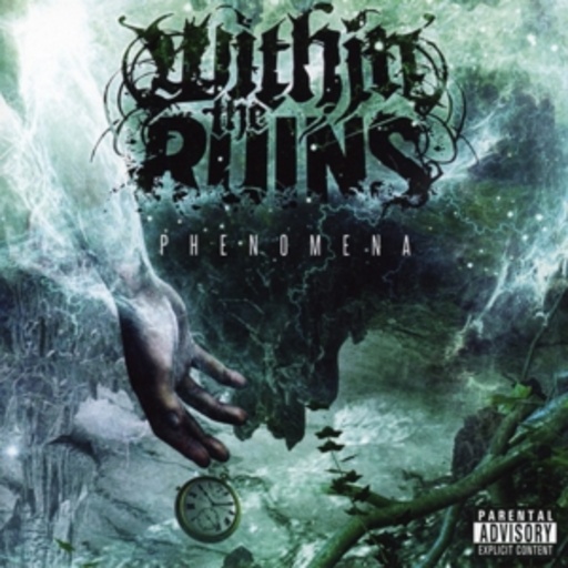 Within The Ruins – Phenomena