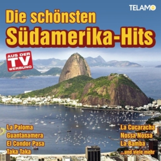 Diverse – Die schönsten Südamerika-Hits