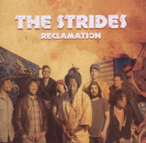 The Strides – Reclamation