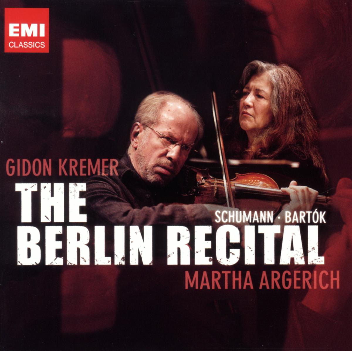 Martha Argerich/Gidon Kremer – The Berlin Recital