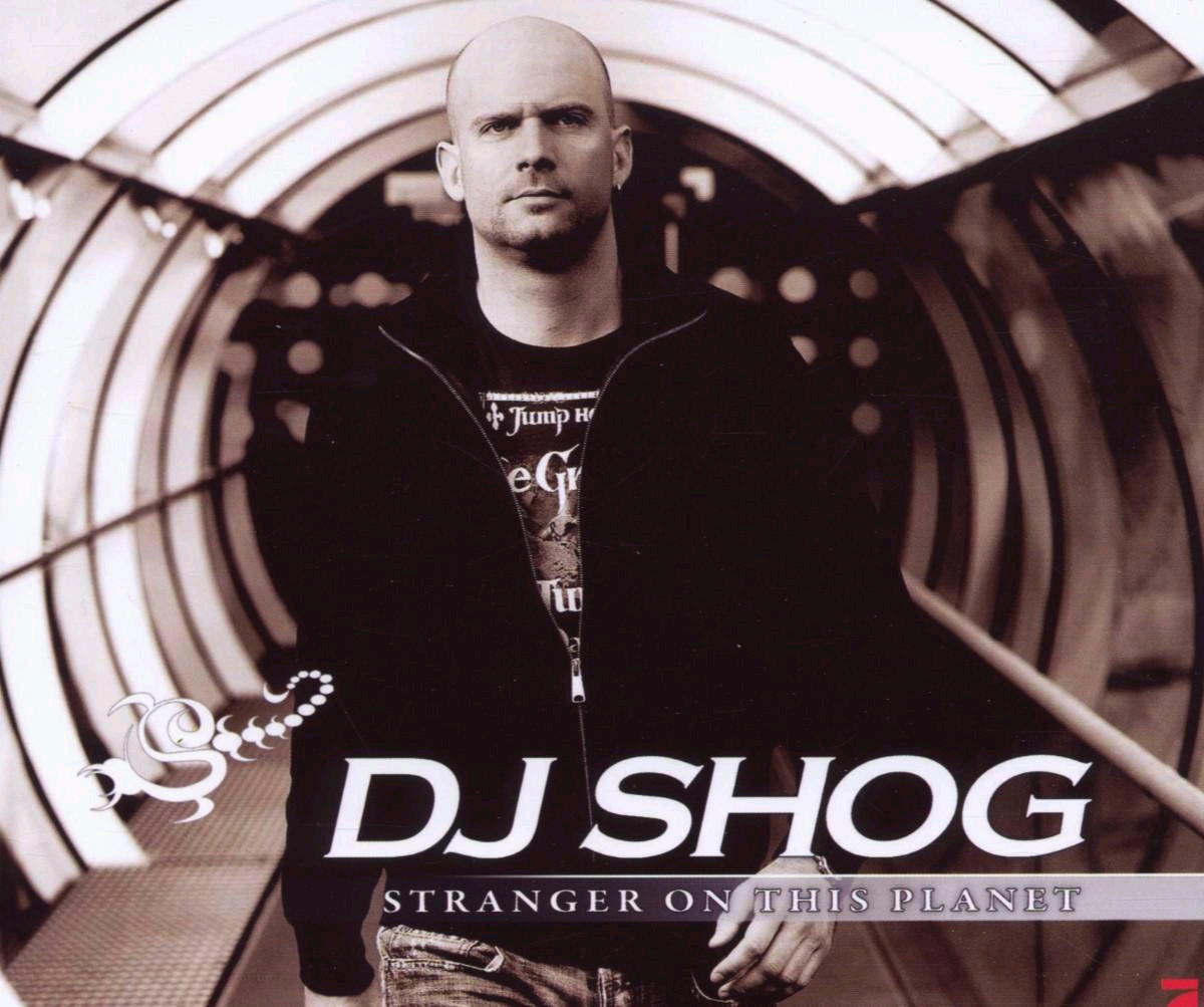 DJ Shog – Stranger On This Planet
