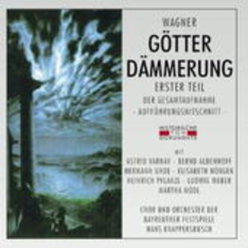 Hans Knappertsbusch – Die Götterdämmerung (Teil 1) (GA 1951 aus Bayreuth)