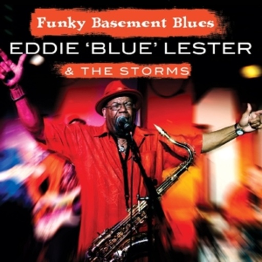 Eddie "Blue" Lester – Funky Basement Blues