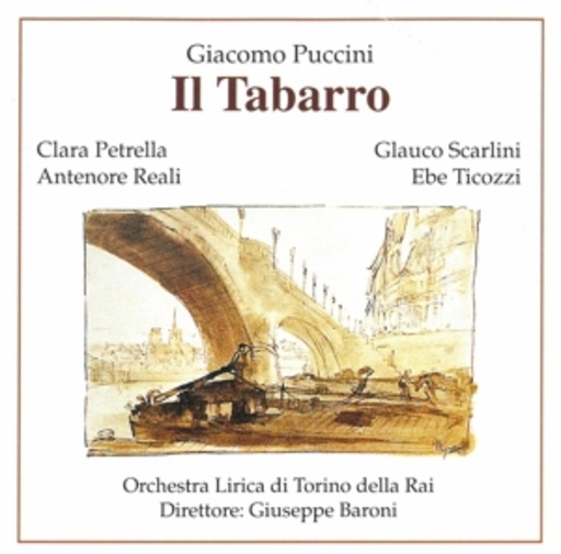 Giuseppe Baroni/Orchestra Lirica Di Torino Della Rai – Il Tabarro - Oper in einem Akt