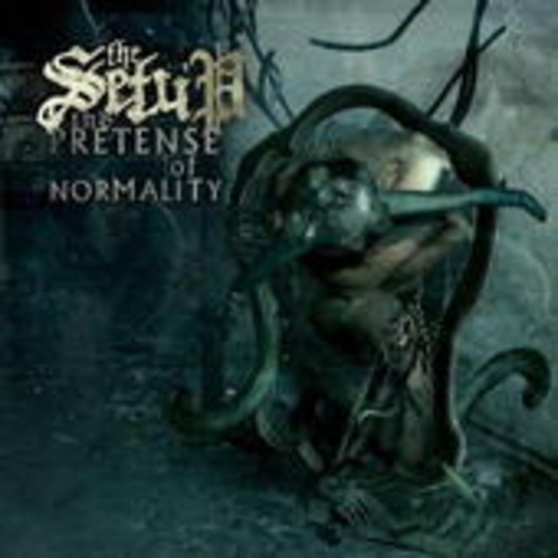 The Setup – The Pretence Of Normality