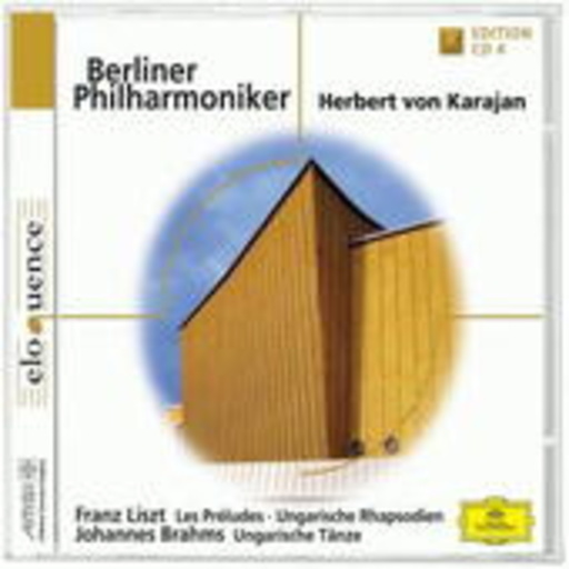 Herbert von Karajan/Berliner Philharmoniker – Les Préludes/Ungarische Tänze