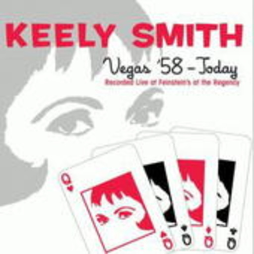 Keely Smith – Vegas '58 - Today (Live)