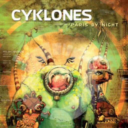 Cyklones – Paris By Night