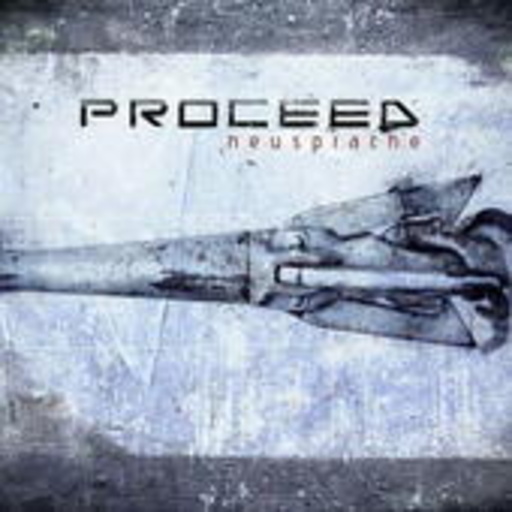 Proceed – Neusprache