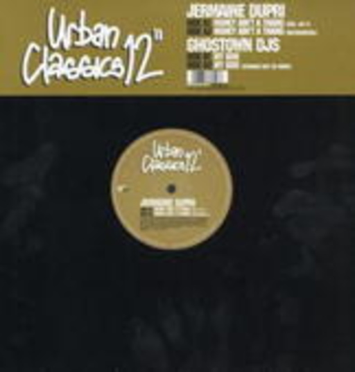 Jermaine Dupri/Ghosttown DJs – Money Ain't A Thing
