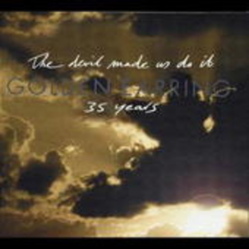 Golden Earring – The Devil Made Us Do It - Golden Earring 35 Years