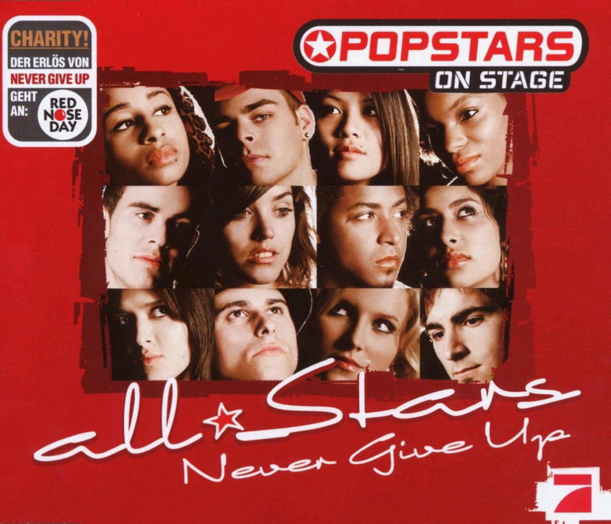 Popstars On Stage – Never Give Up