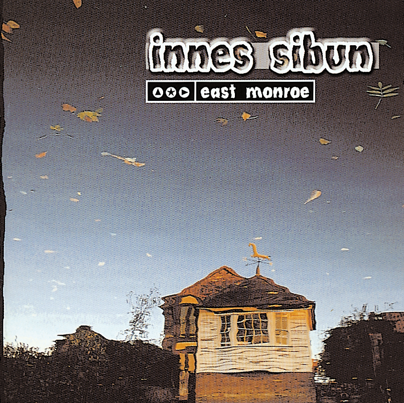 Innes Sibun – East Monroe