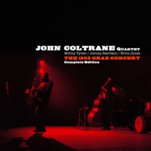 John Coltrane Quartet – The 1962 Graz Concert