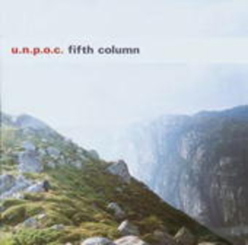 U.N.P.O.C. – Fifth Column