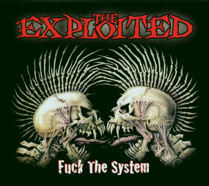 The Exploited – Fuck The System