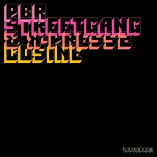 PBR Streetgang & X-Press 2 – Cosine