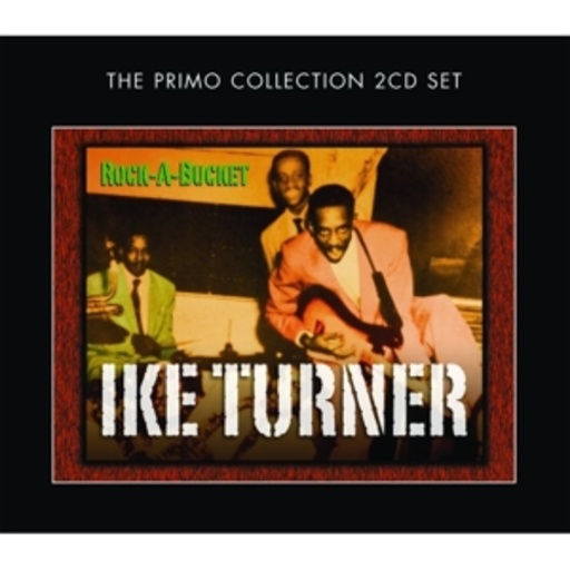 Ike Turner – Rock-A-Bucket