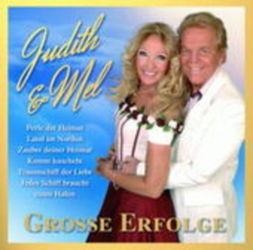 Judith & Mel – Große Erfolge