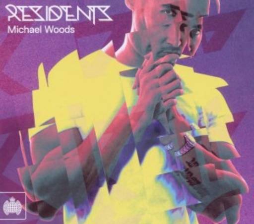 Ministry Of Sound Presents MOS Residents: Michael Woods