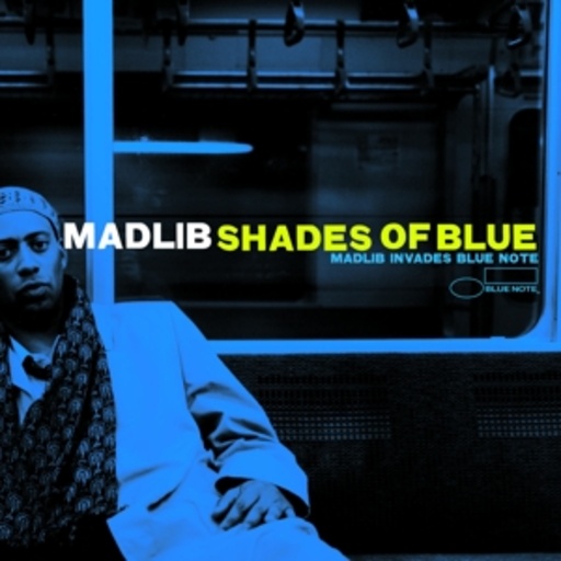 DJ Madlib – Shades Of Blue