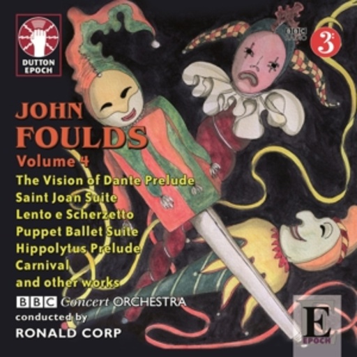Ronald Corp/BBC Concert Orchestra – The Vision Of Dante Prelude/Saint Joan Suite/Lento E Scherzetto/Puppet Ballet Suite