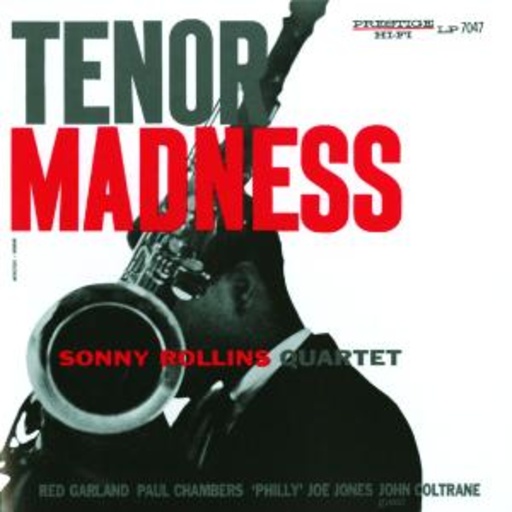 Sonny Rollins Quartet – Tenor Madness (Rudy Van Gelder Remaster)