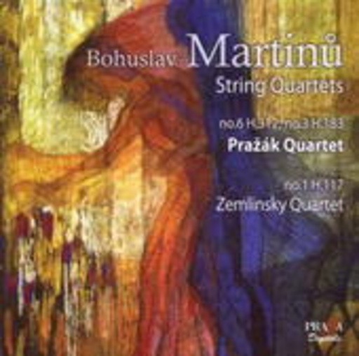 Prazak und Zemlinsky Quartett – Streichquartette Nr. 1, 3 & 6