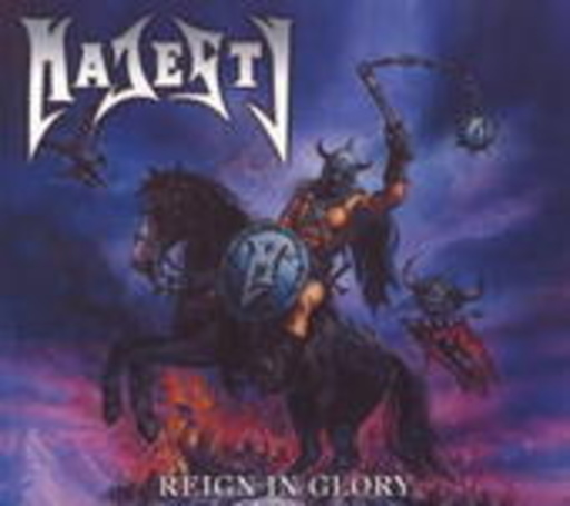 Majesty – Reign In Glory